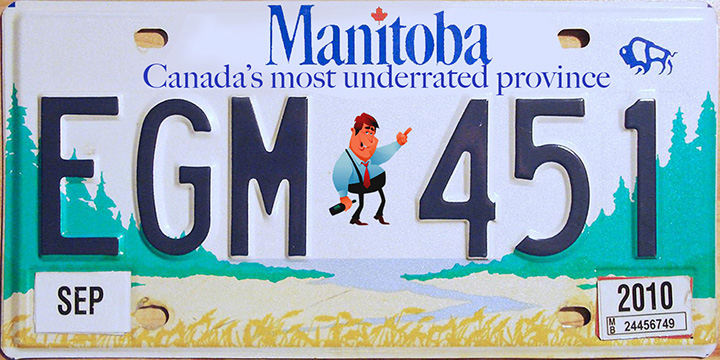 The plate describes Manitoba as 
'Canada's most underrated province'