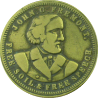 Coin that says 'John C. Fremont, Free Soil and Free Speech'