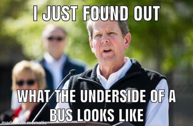 Meme with Kemp's picture, 
and the phrase 'I just found out what the underside of a bus looks like
