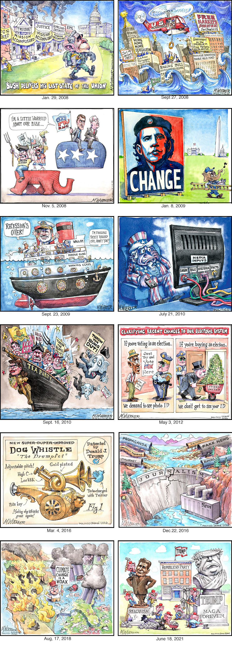 Collection of Matt Wuerker cartoons; one shows
Republicans destroying a Reagan statue so they can use the materials to build a Trump statue; another shows a TV with Fox on it with wires
labeled 'snark,' 'bile,' and 'hysteria' plugged in but the wire labeled 'facts' disconnected; a third shows a Republican who has defaced an
Obama 'Hope' poster to make Obama look like Che Guevara; a fourth shows a boat being captained by George W. Bush, with the 'Wall Street'
deck above water, the 'Middle Class' deck barely above water, and the 'Lower Class' deck under water.