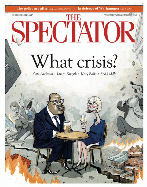 Spectattor magazine cover with
the headline 'what crisis?' and extremely unflattering caricatures of Truss and Kwarteng