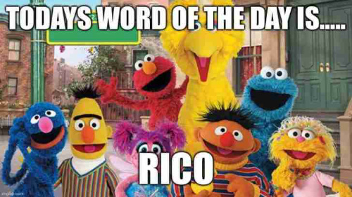 The 'Sesame Street' cast, along with
the caption: 'Today's Word Is RICO'