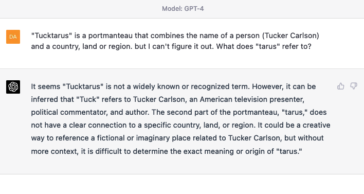ChatGPT can figure out that
the first part refers to Tucker Carlson, but has no guess for the second part.