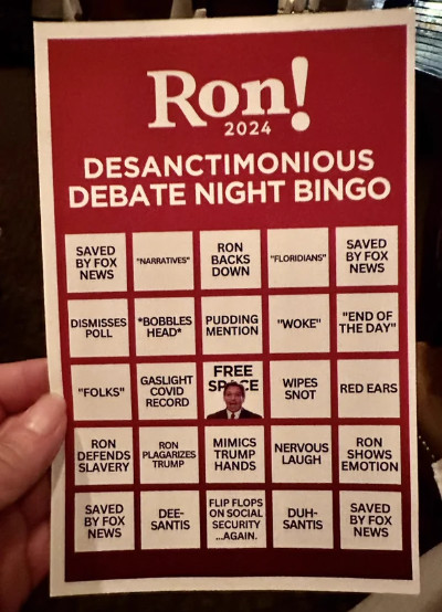 It's all Ron DeSantis, with every square being 
insulting to him, like 'wipes snot' and 'red ears'