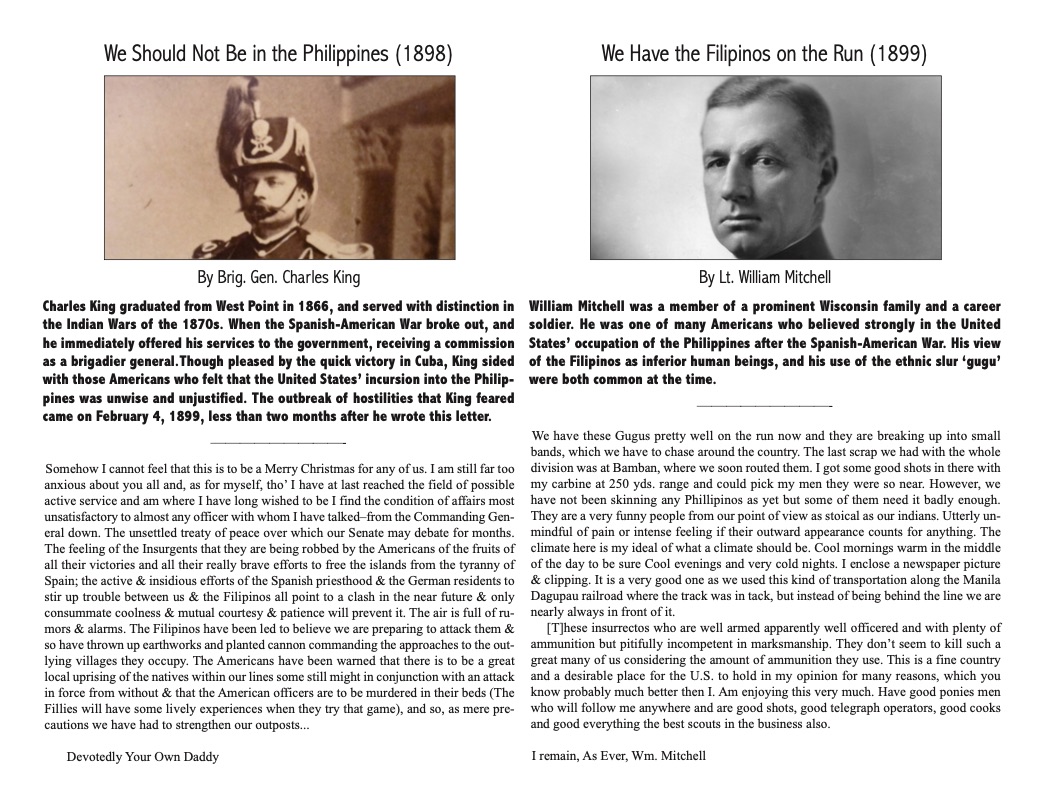 A reading entitled 
'We Should Not Be in the Philippines (1898)' and one entitled 'We Have the Filipinos on the Run (1899)'