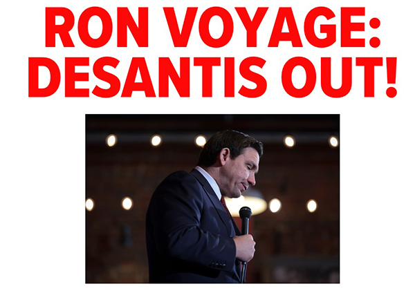 Ron Voyage: DeSantis Out