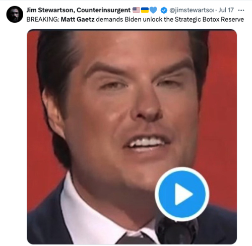 BREAKING: Matt Gaetz demands Biden unlock the Strategic Botox Reserve