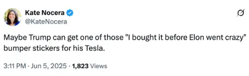 A tweet reads
'Maybe Trump can get one of those 'I bought it before Elon went crazy' bumper stickers for his Tesla'