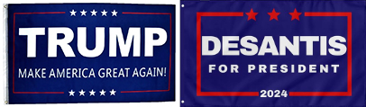 Trump and DeSantis flags; both are blue with a thin-lined red square around the
candidate's name in a bold, white, sans-serif font'