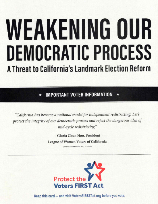 It has the title 
'WEAKENING OUR DEMOCRATIC PROCESS: A Threat to California's Landmark Election Reform' along with a quote from Gloria Chun Hoo,
who is president of the Callifornia chapter of the League of Women Voters