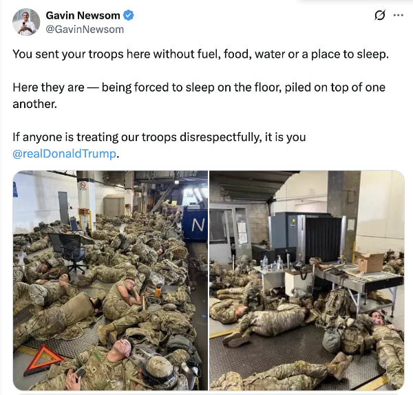 A tweet from Newsom
shows two pictures of soldiers crammed in together, sleeping on floors. The tweet says: 'You sent your troops here
without fuel, food, water or a place to sleep. Here they are - being forced to sleep on the floor, piled on top of one
another. If anyone is treating our troops disrespectfully, it is you @realDonaldTrump.'